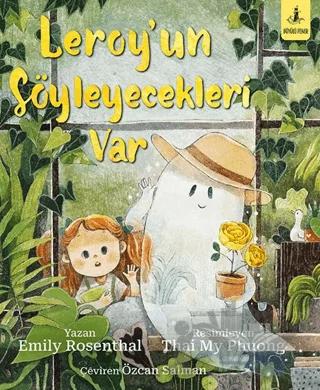 Leroy’un Söyleyecekleri Var