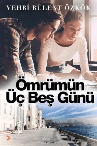 Ömrümün Üç Beş Günü