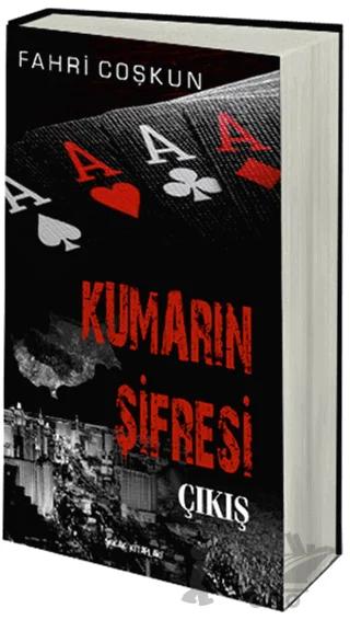 Kumarın Şifresi Çıkış