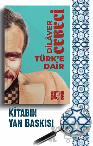 Türk'e Dair