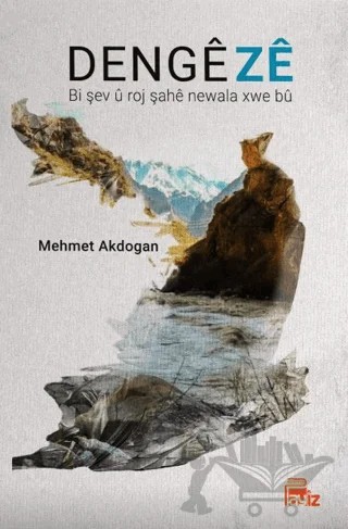 Denge Ze – Mehmet Akdoğan – Payiz Yayınları kitap kapağı