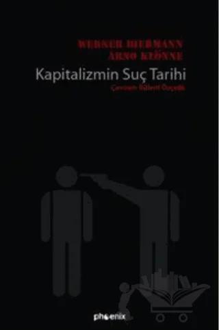 Kapitalizmin Suç Tarihi