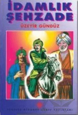 İdamlık Şehzade