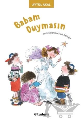 Babam Duymasın
