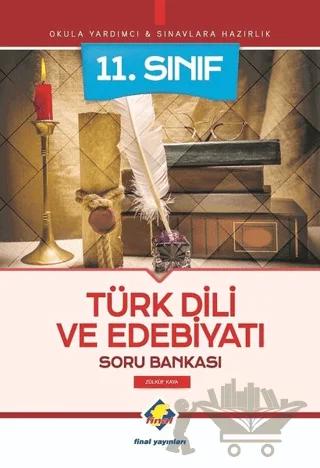 11. Sınıf Türk Dili ve Edebiyatı Soru Bankası