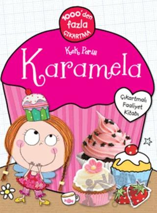 Kek Perisi Karamela - Çıkartmalı Faliyet Kitabı