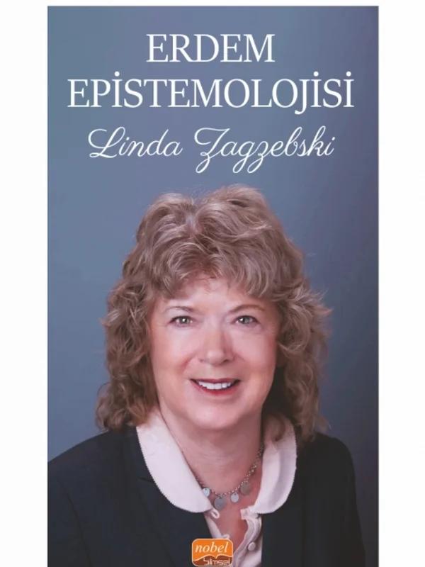ERDEM EPİSTEMOLOJİSİ - Linda Zagzebski