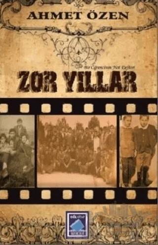 Zor Yıllar