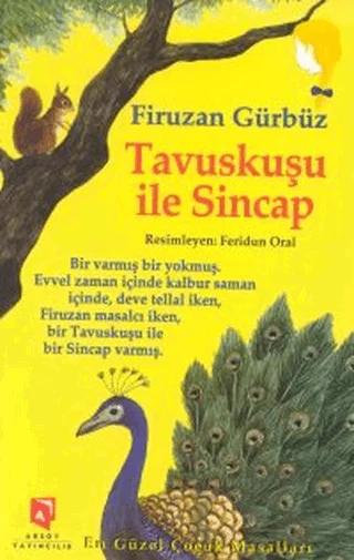 Tavus Kuşu ile Sincap