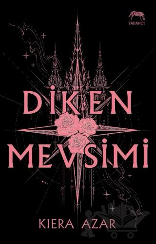 Diken Mevsimi (Yan Boyamalı)