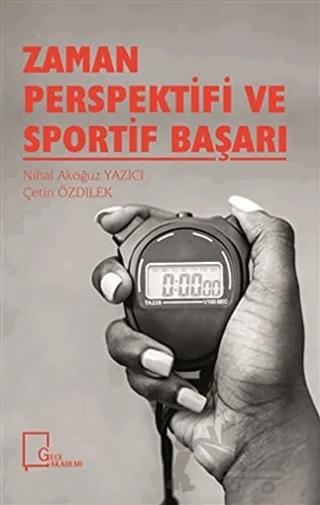 Zaman Perspektifi ve Sportif Başarı