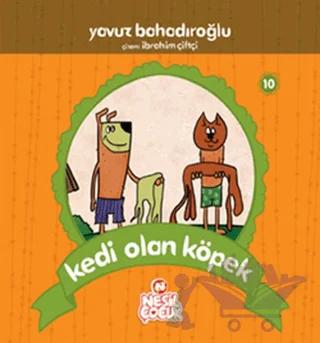 Kedi Olan Köpek
