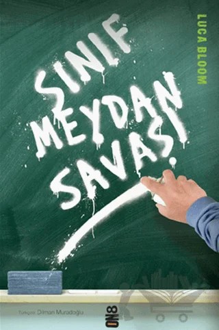 Sınıf Meydan Savaşı – Luca Bloom – On8 Kitap kitap kapağı