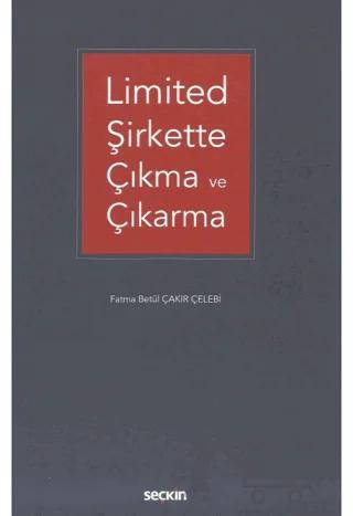 Limited Şirkette Çıkma ve Çıkarma