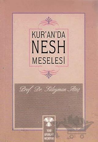 Kur’an’da Nesh Meselesi