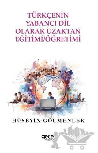 Türkçenin Yabancı Dil Olarak Uzaktan Eğitimi Öğretimi