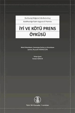 İyi ve Kötü Prens Öyküsü