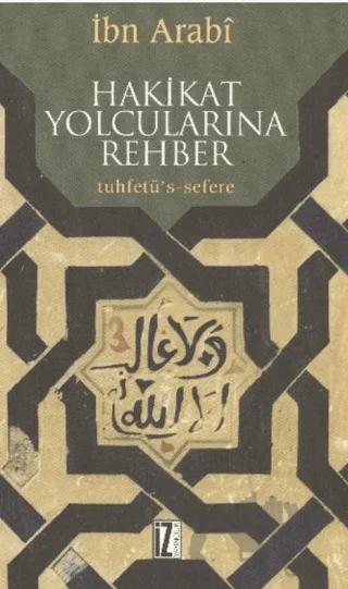 Hakikat Yolcularına Rehber