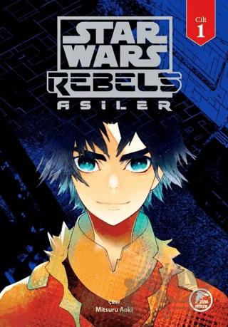 Star Wars Asiler Cilt 1