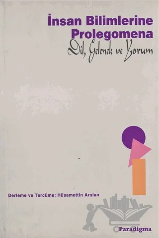 İnsan Bilimlerine Prolegomena – Derleme – Paradigma Yayıncılık kitap kapağı