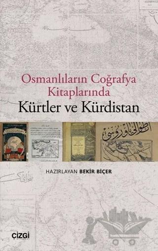 Osmanlıların Coğrafya Kitaplarında Kürtler ve Kürdistan