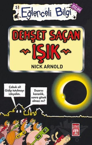Dehşet Saçan Işık – Nick Arnold – Timaş Yayınları kitap kapağı