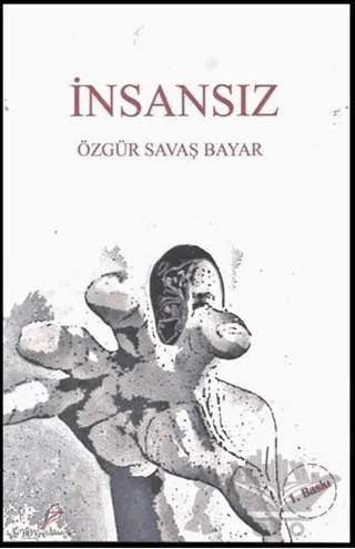 İnsansız – Özgür Savaş Bayar – Boy Yayınları kitap kapağı