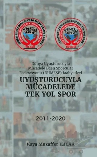Uyuşturucuyla Mücadelede Tek Yol Spor – Kaya Muzaffer Ilıcak – Kamer Yayınları kitap kapağı