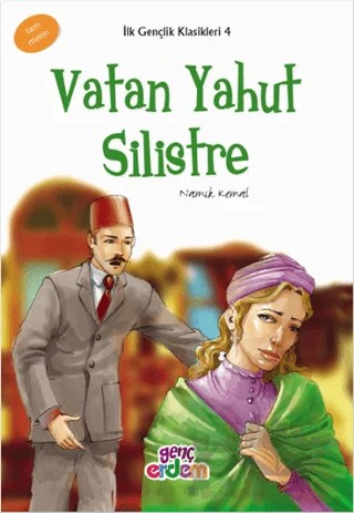İlk Gençlik Klasikleri - Vatan Yahut Silistre – Namık Kemal – Erdem Çocuk kitap kapağı