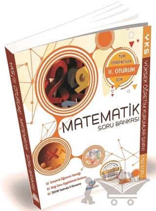 2018 YKS Matematik Soru Bankası 2. Oturum – Dursun Farımaz, Mesut Yalın, Tuğba Eken – Bilimyolu Yayıncılık kitap kapağı