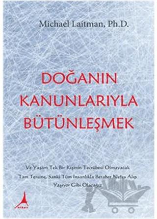 Doğanın Kanunlarıyla Bütünleşmek