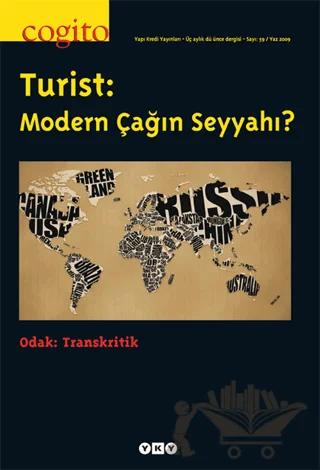 Cogito Sayı: 59 Turist: Modern Çağın Seyyahı?