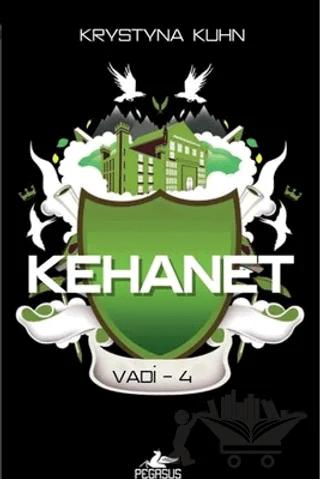 Kehanet - Vadi Serisi 4.Kitap
