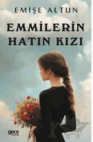 Emmilerin Hatın Kızı