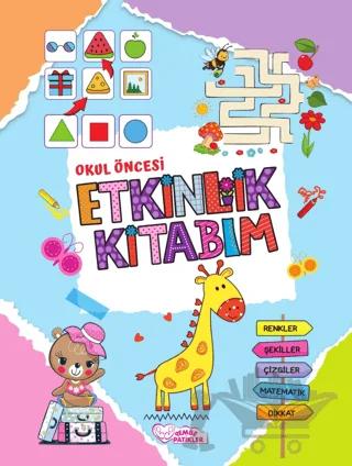 Okul öncesi Etkinlik Kitabım – Robotik Kodlama ve Dikkat Geliştirme (Çift Taraflı Kitap)
