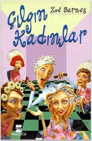 Çılgın Kadınlar