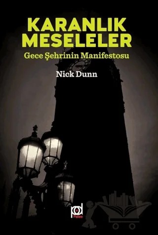 Karanlık Meseleler – Nick Dunn – Pales Yayıncılık kitap kapağı
