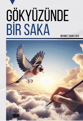 Gökyüzünde Bir Saka