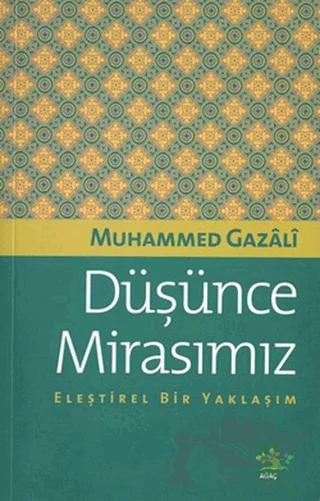 Düşünce Mirasımız Eleştirel Bir Yaklaşım