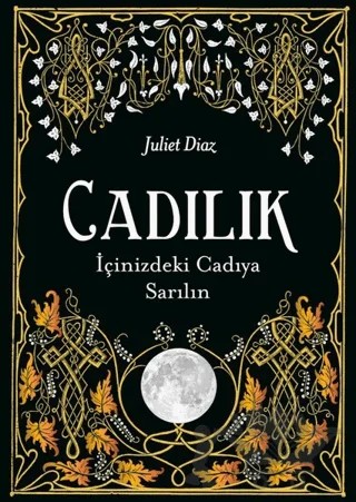 Cadılık – Juliet Diaz – İkilem Yayınevi kitap kapağı