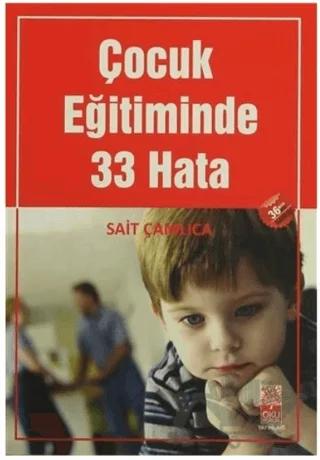 Çocuk Eğitiminde 33 Hata