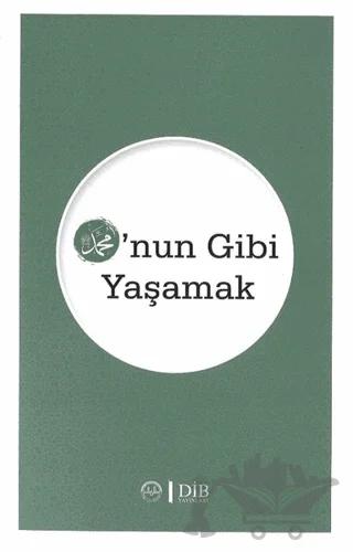 O'nun Gibi Yaşamak