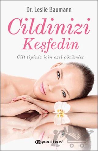 Cildinizi Keşfedin