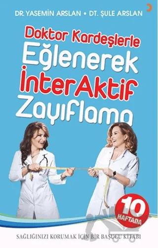 Doktor Kardeşlerle Eğlenerek İnterAktif Zayıflama