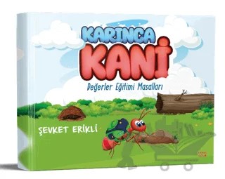 Karınca Kani Değerler Eğitimi Masalları – Şevket Erikli – Kırmızı Ada Yayınları kitap kapağı