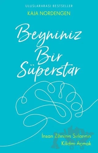 Beyniniz Bir Süperstar – Kaja Nordengen – Butik Yayınları kitap kapağı