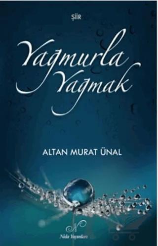 Yağmurla Yağmak