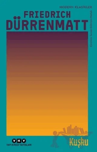 Kuşku – Friedrich Dürrenmatt – Yapı Kredi Yayınları kitap kapağı