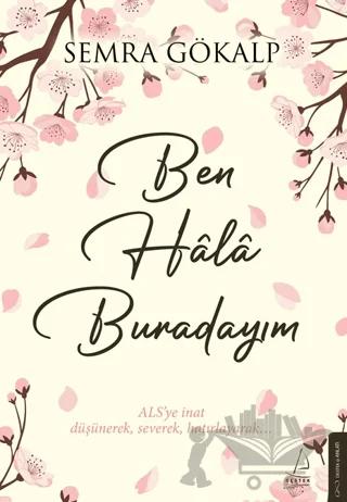Ben Hâlâ Burdayım