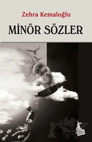 Minör Sözler – Zehra Kemaloğlu – Kanguru Yayınları kitap kapağı